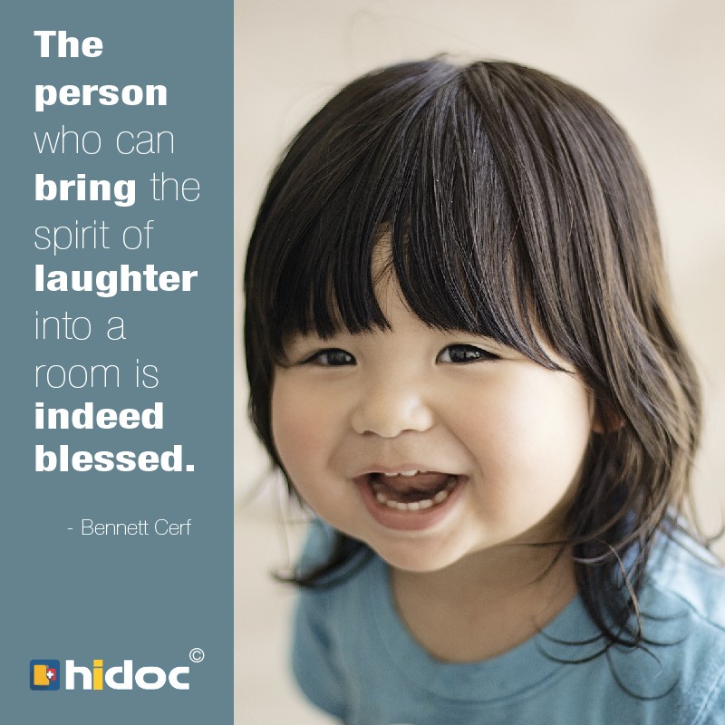 Health Tip - The person who can bring the spirit of laughter into a room is indeed blessed. 