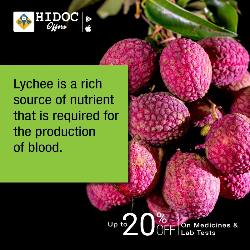 Health Tip - Lychee is a rich source of nutrient that is required for  the production  of blood.