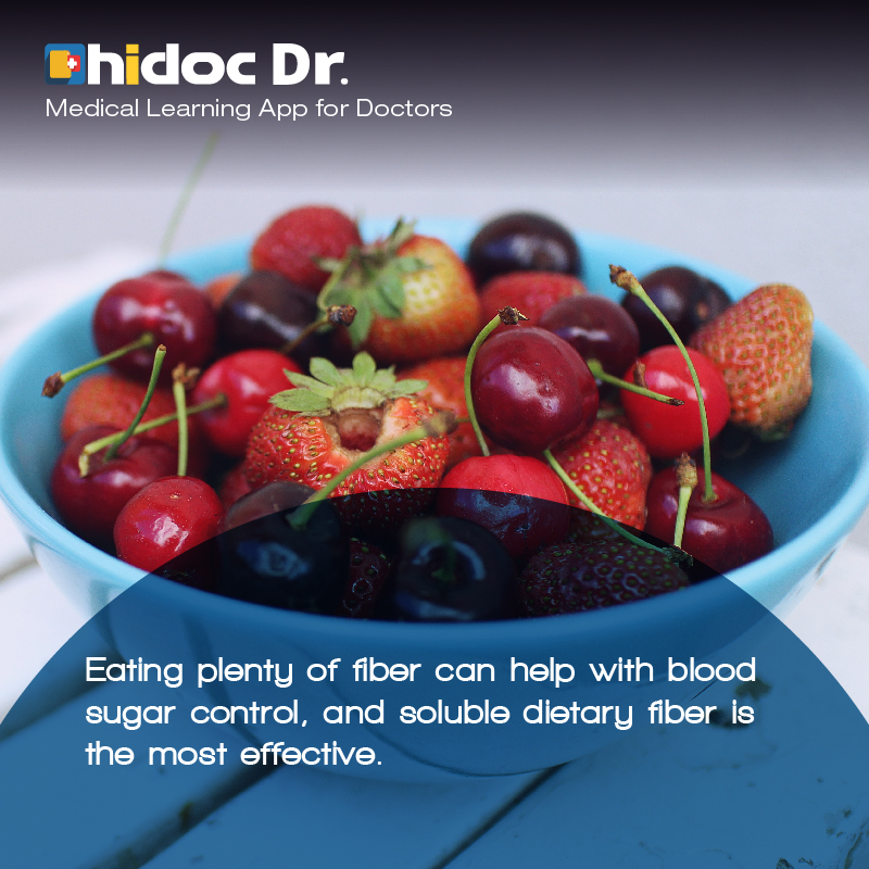 Health Tip - Eating plenty of fiber can help with blood sugar control, and soluble dietary fiber is the most effective.