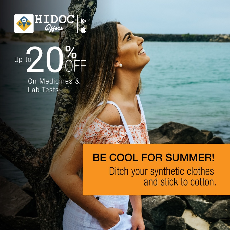Health Tip - Be Cool for Summer! Ditch your synthetic clothes and stick to cotton.